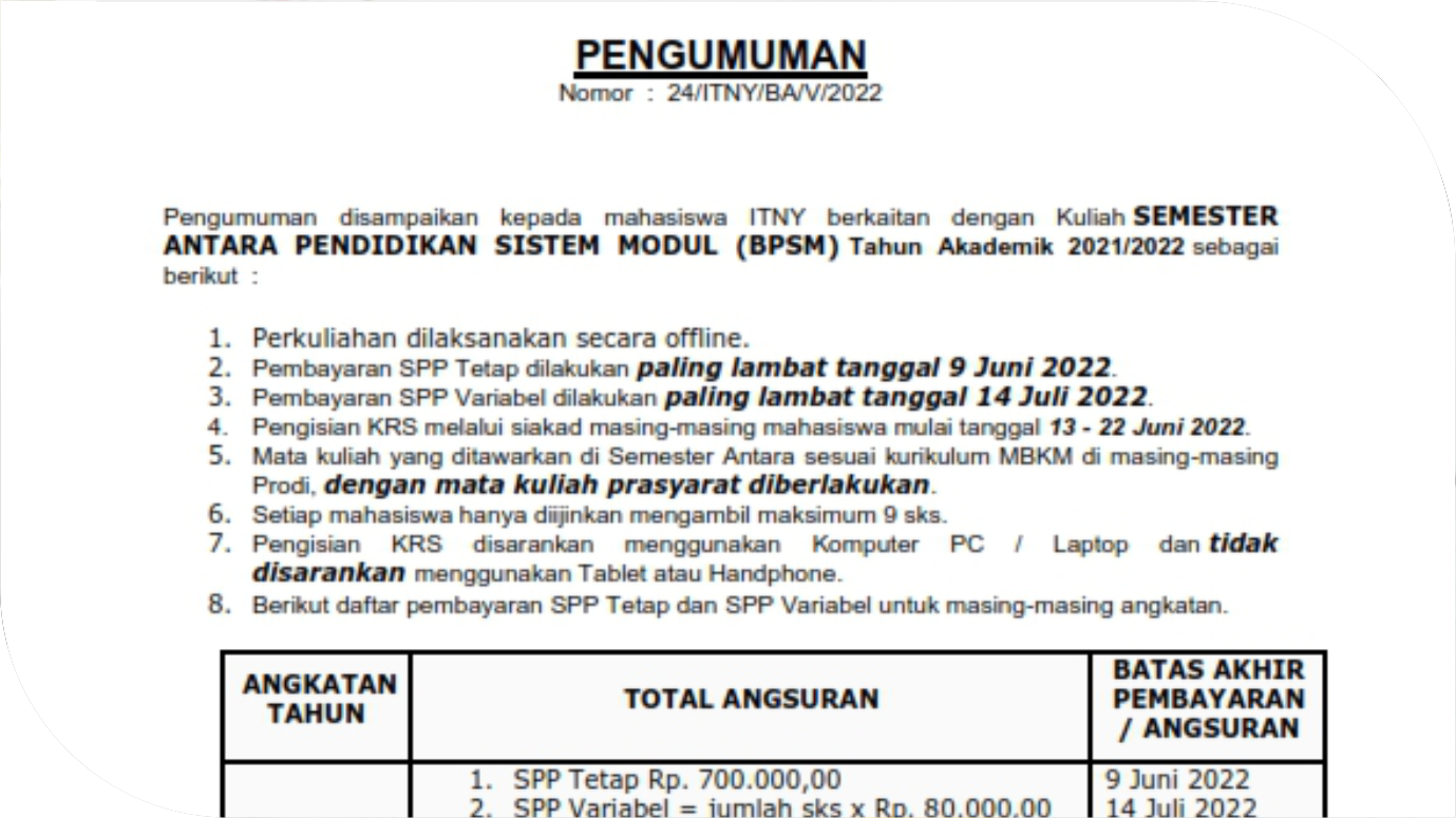 PENGUMUMAN SEMESTER ANTARA PENDIDIKAN SISTEM MODUL (BPSM) Tahun Akademik 2021/2022