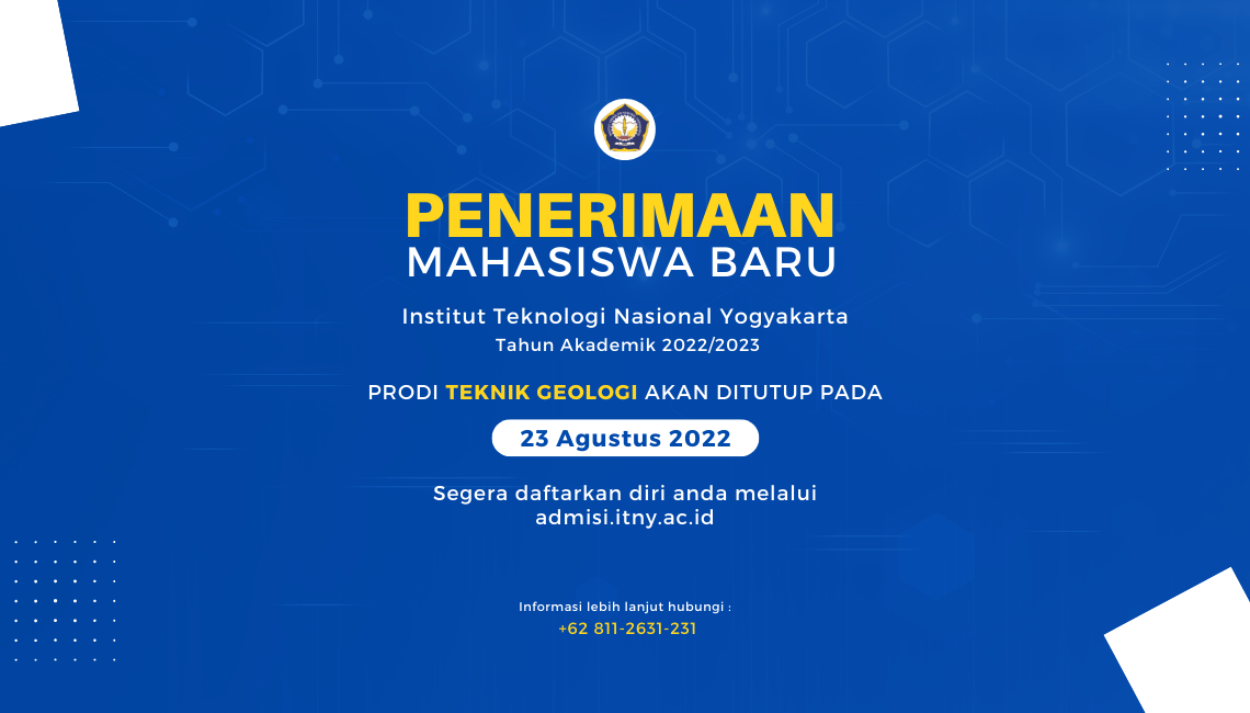 Pendaftaran Mahasiswa Baru Teknik Geologi Ditutup